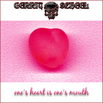 One´s Heart Is One´s Mouth